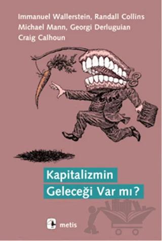 Kapitalizmin Geleceği Var mı?