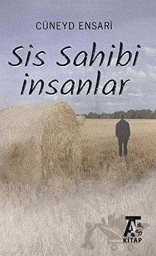 Sis Sahibi İnsanlar