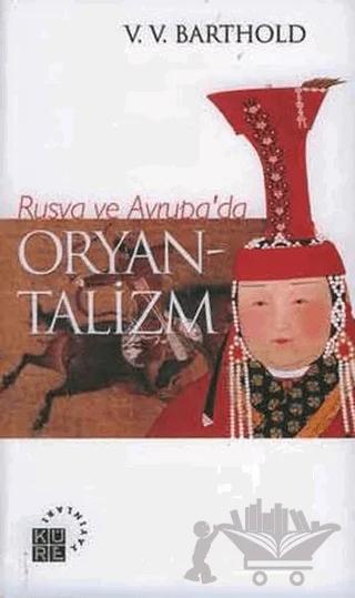Rusya ve Avrupa’da Oryantalizm