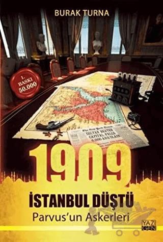 1909 İstanbul Düştü – Burak Turna – Yazıgen Yayınevi kitap kapağı