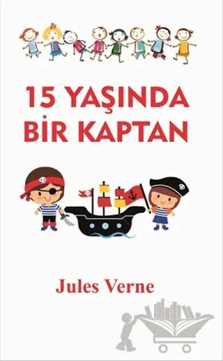 15 Yaşında Bir Kaptan