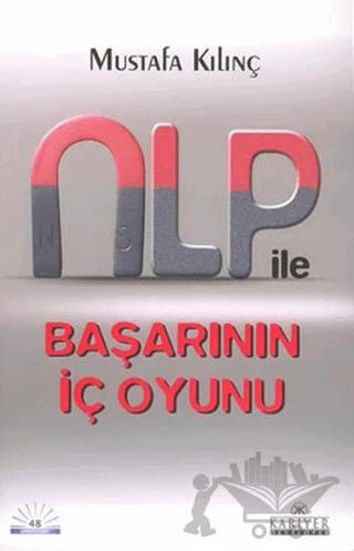 NLP ile Başarının İç Oyunu