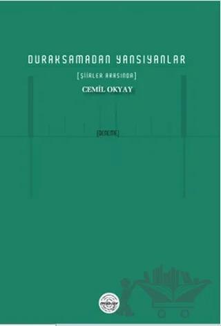 Duraksamadan Yansıyanlar