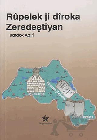 Rupelek Ji Diroka Zeredeştiyan