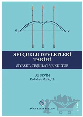 Selçuklu Devletleri Tarihi