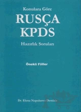 Konulara Göre Rusça KPDS Hazırlık Soruları Önekli Fiiller