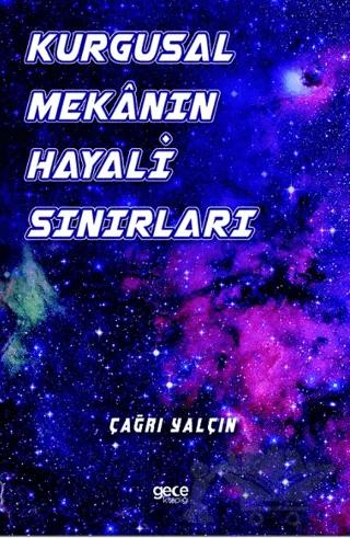 Kurgusal Mekanın Hayali Sınırları