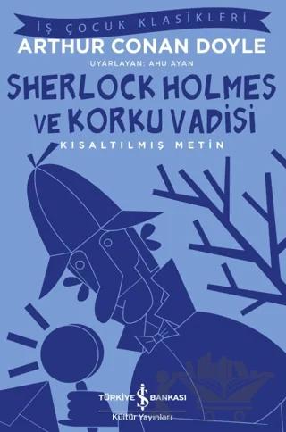 Korku Vadisi – Kısaltılmış Metin