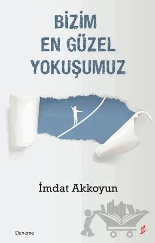 Bizim En Güzel Yokuşumuz