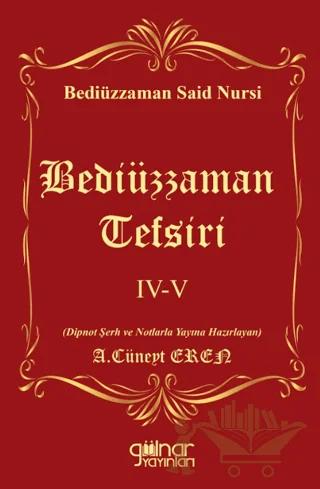 Bediüzzaman Tefsiri IV-V