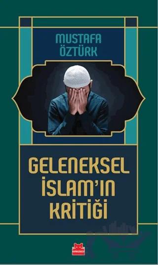 Geleneksel İslam’ın Kritiği