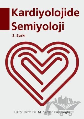 Kardiyolojide Semiyoloji