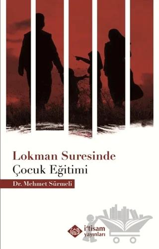 Lokman Suresinde Çocuk Eğitimi