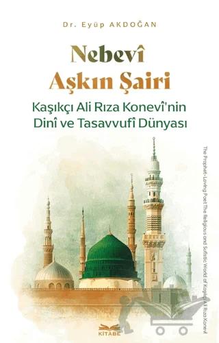 Nebevi Aşkın Şairi