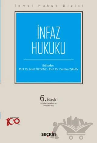 Temel Hukuk Dizisi - İnfaz Hukuku (THD)