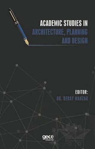 Academic Studies in Architecture, Planning and Design