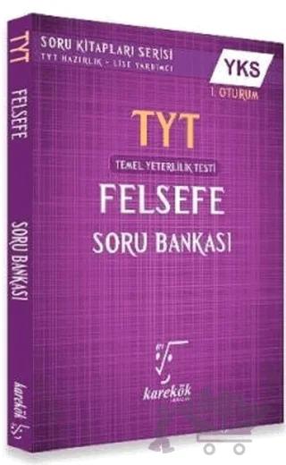 YKS TYT Felsefe Soru Bankası 1. Oturum