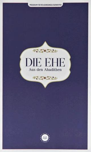 Die Ehe Aus den Ahadithen (Hadislerle Evlilik) Almanca