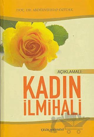 Kadın İlmihali (1. Hamur)