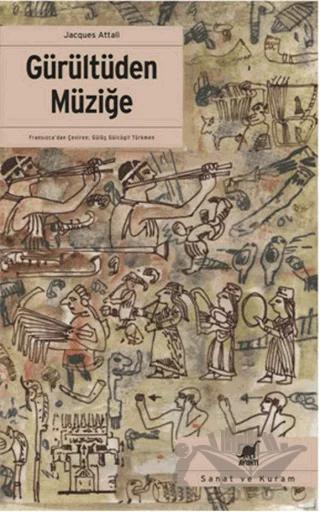 Gürültüden Müziğe