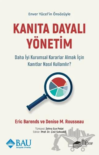 Kanıta Dayalı Yönetim - Daha İyi Kurumsal Kararlar Almak için Kanıtlar Nasıl Kullanılır?