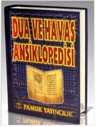 Dua ve Havas Ansiklopedisi (Dua-067)
