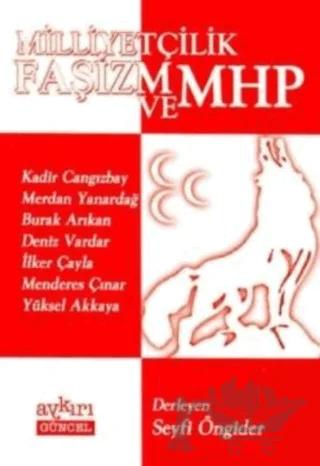 Milliyetçilik, Faşizm ve MHP