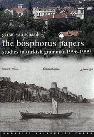 The Bosphorus Papers