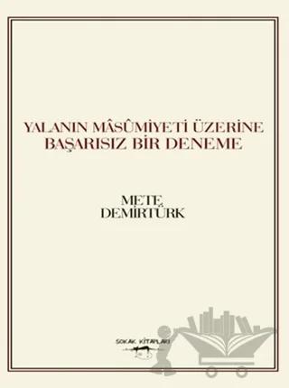 Yalanın Masumiyeti Üzerine Başarısız Bir Deneme