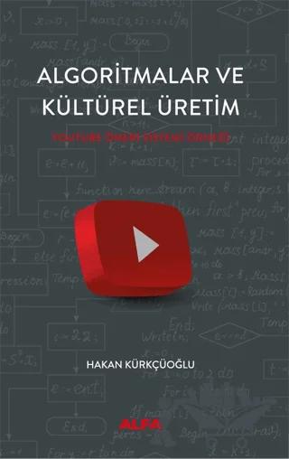 Algoritmalar ve Kültürel Üretim