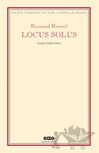 Locus Solus – Raymond Roussel – Yapı Kredi Yayınları kitap kapağı