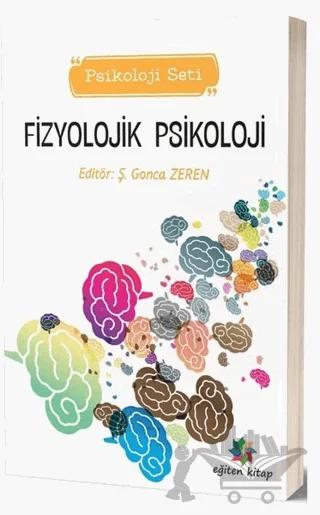 Fizyolojik Psikoloji - Psikoloji Seti