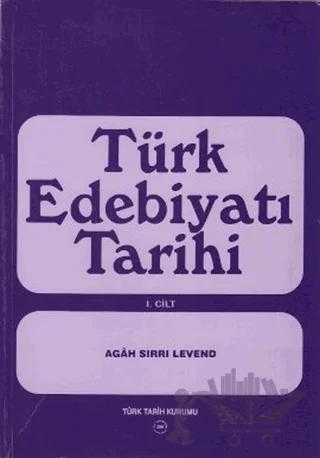 Türk Edebiyatı Tarihi 1. Cilt