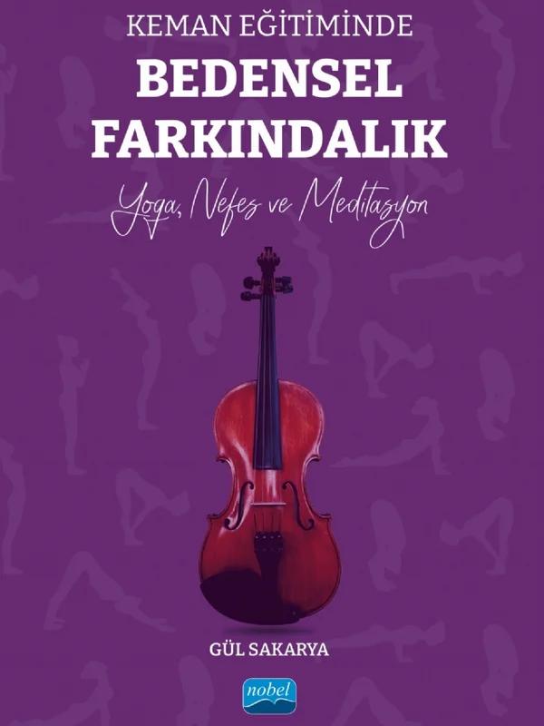 Keman Eğitiminde BEDENSEL FARKINDALIK - Yoga, Nefes ve Meditasyon
