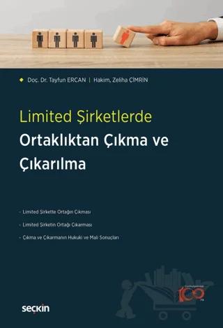 Limited Şirketlerde Ortaklıktan Çıkma ve Çıkarılma