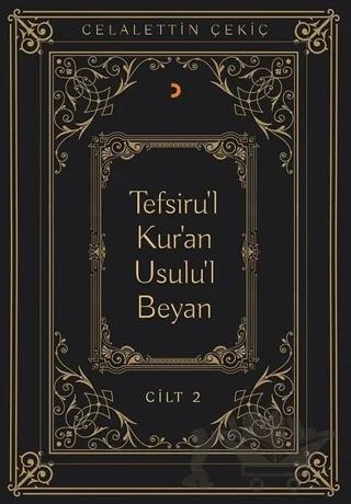 Tefsiru'l Kur'an Usulu'l Beyan Cilt - 2