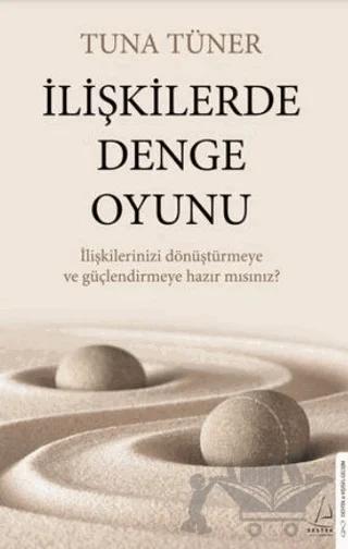 İlişkilerde Denge Oyunu