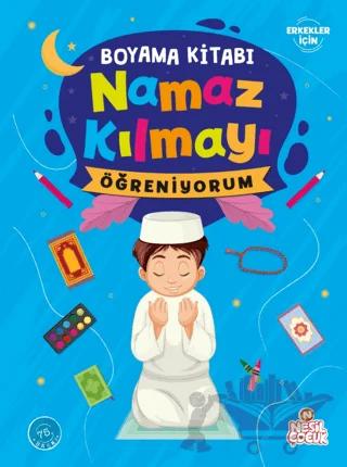 Namaz Kılmayı Öğreniyorum Erkek - Boyama