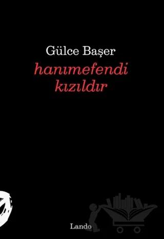 Hanımefendi Kızıldır