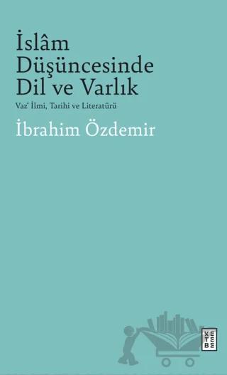İslam Düşüncesinde Dil Ve Varlık
