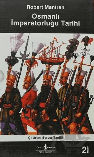 Osmanlı İmparatorluğu Tarihi (2 Cilt Kutulu)