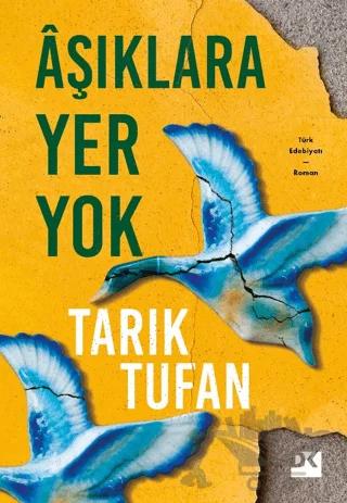 Aşıklara Yer Yok