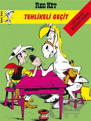 Red Kit Sayı: 33 - Tehlikeli Geçit