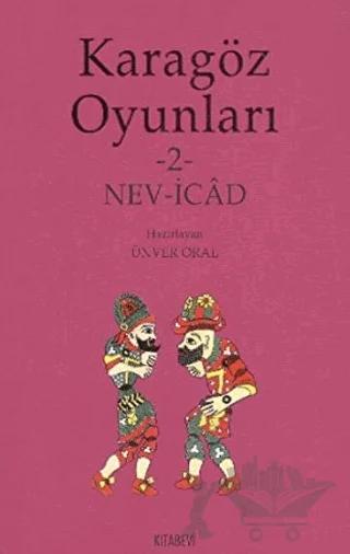 Karagöz Oyunları 2 Nev-İcad