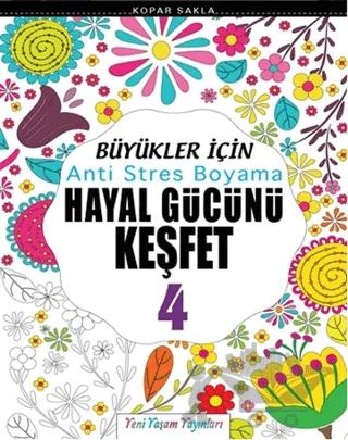 Büyükler İçin Anti Stres Boyama / Hayal Gücünü Keşfet-4