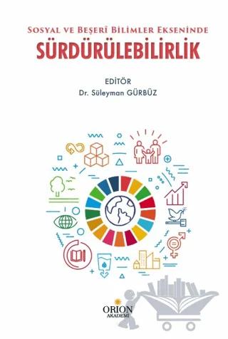 Sosyal ve Beşeri Bilimler Ekseninde Sürdürülebilirlik