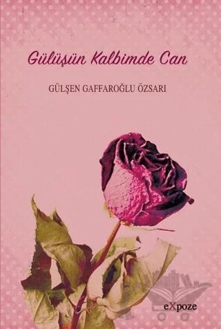 Gülüşün Kalbimde Can