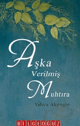 Aşka Verilmiş Muhtıra