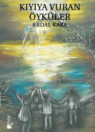 Kıyıya Vuran Öyküler