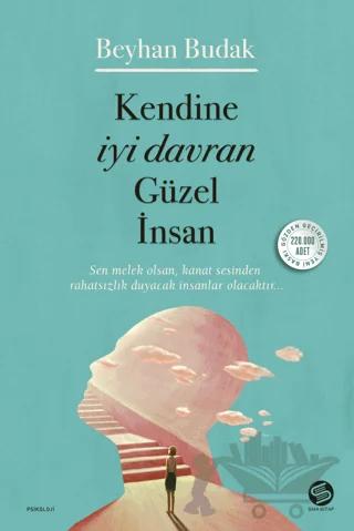 Kendine İyi Davran Güzel İnsan